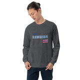 Proud to Be Hawaiian Tattoo Style Unisex Sweatshirt