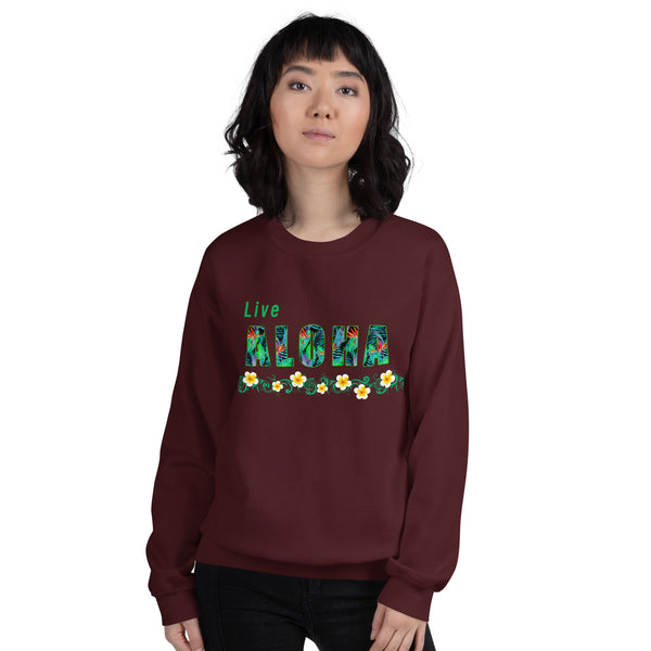 Live Aloha Unisex Sweatshirt