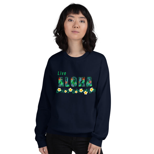 Live Aloha Unisex Sweatshirt