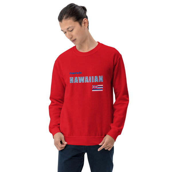 Proud to Be Hawaiian Tattoo Style Unisex Sweatshirt