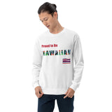 Proud to Be Hawaiian Tropical Style Unisex Sweatshirt