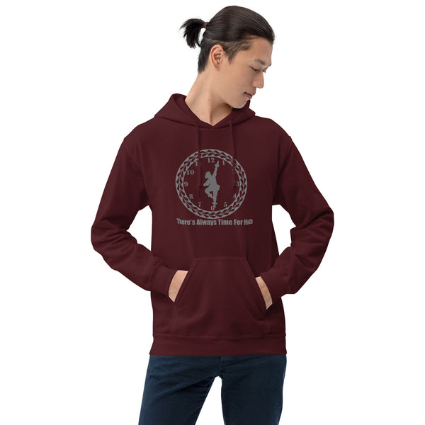There's Always Time for Hula Unisex Hoodie with Male Kahiko Dancer