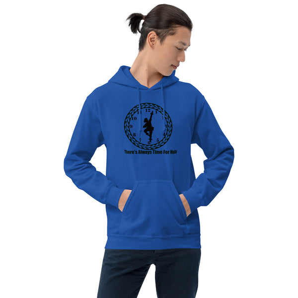 There's Always Time for Hula Unisex Hoodie with Male Kahiko Dancer
