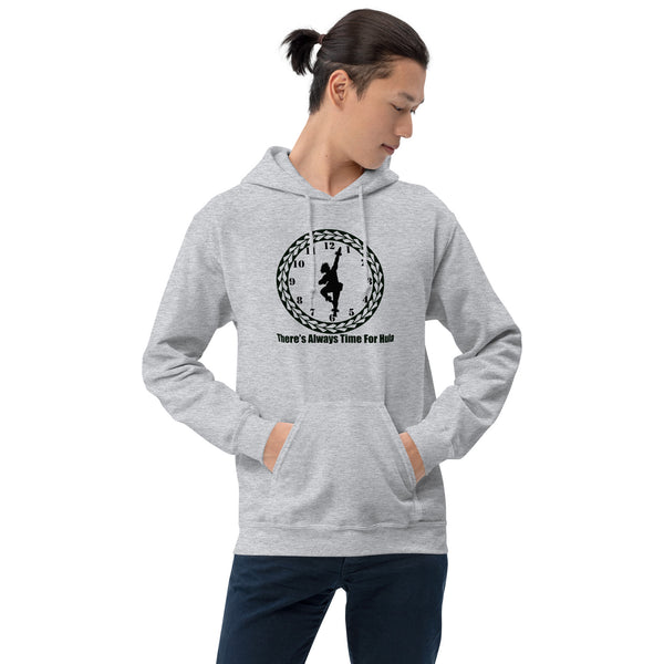 There's Always Time for Hula Unisex Hoodie with Male Kahiko Dancer