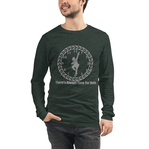 There's Always Time for Hula Unisex Long Sleeve Tee Male Kahiko Dancer Design