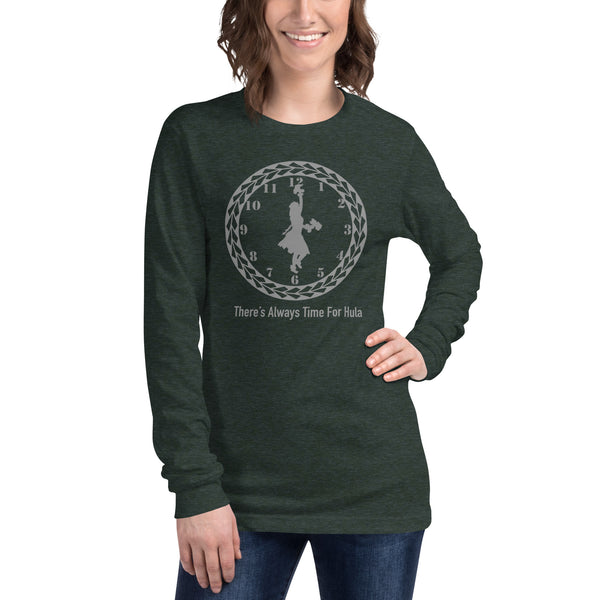 There's Always Time for Hula Unisex Long Sleeve Tee Female Dancer with Uli Uli's