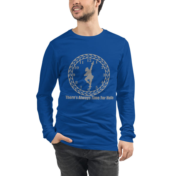 There's Always Time for Hula Unisex Long Sleeve Tee Male Kahiko Dancer Design