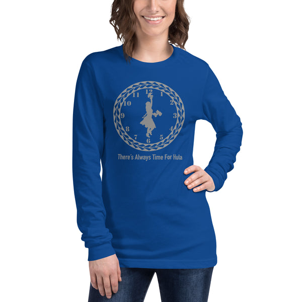 There's Always Time for Hula Unisex Long Sleeve Tee Female Dancer with Uli Uli's