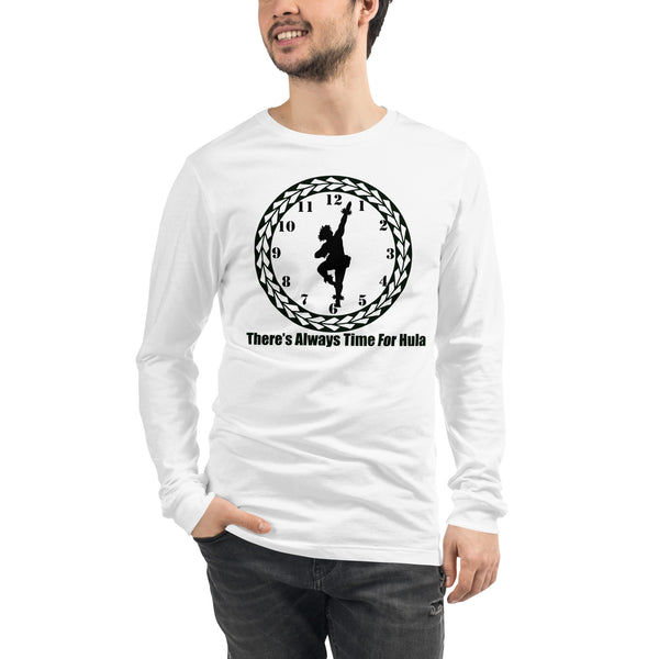 There's Always Time for Hula Unisex Long Sleeve Tee Male Kahiko Dancer Design