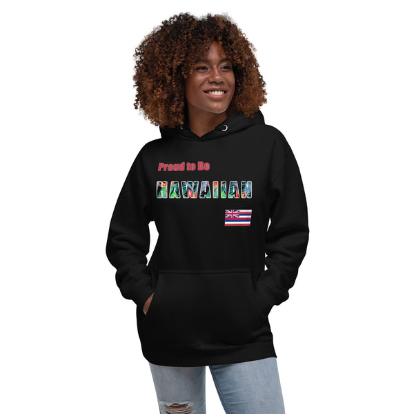 Proud to Be Hawaiian Tropical Style Unisex Hoodie