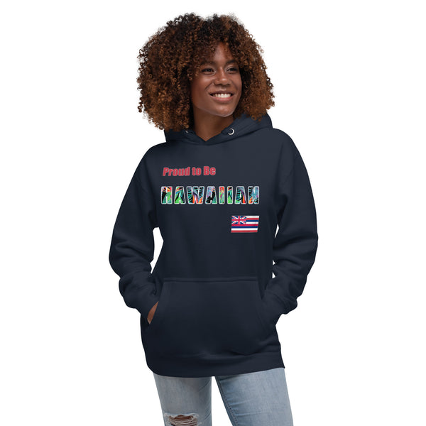 Proud to Be Hawaiian Tropical Style Unisex Hoodie