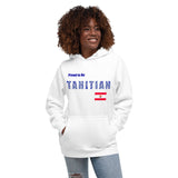 Proud to Be Tahitian Unisex Hoodie