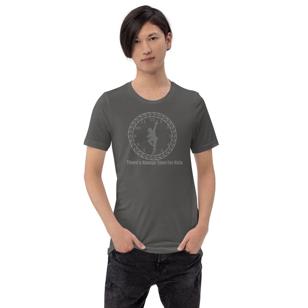 There's Always Time for Hula Unisex t-shirt - Male Kahiko Design