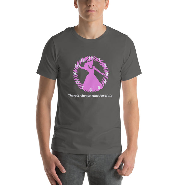 There's Always Time for Hula Unisex t-shirt - Pink Girl Silouette