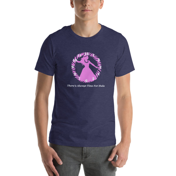 There's Always Time for Hula Unisex t-shirt - Pink Girl Silouette