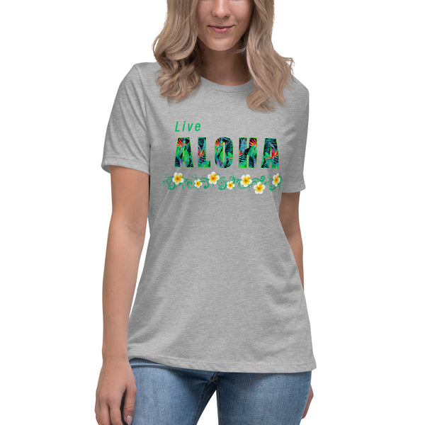 Live Aloha Women's Relaxed T-Shirt