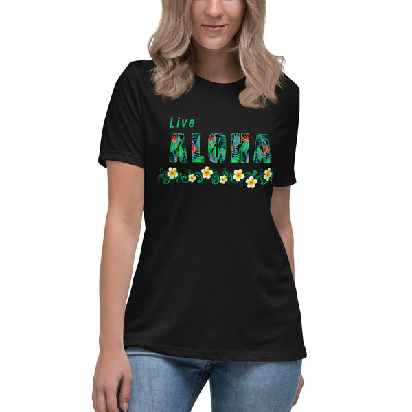 Live Aloha Women's Relaxed T-Shirt