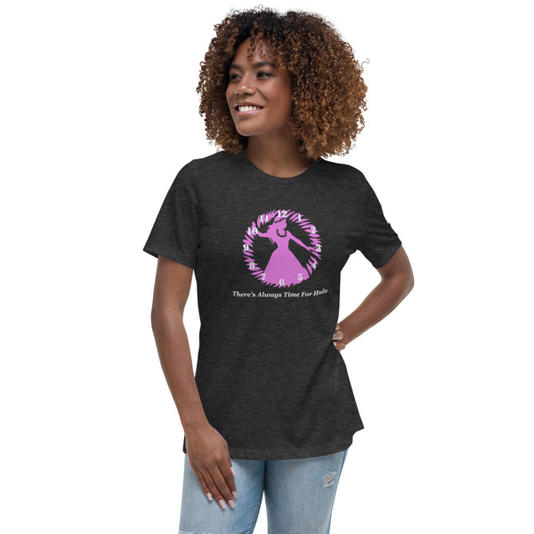 There's Always Time for Hula Women's Relaxed T-Shirt with Female Dancer Silouette