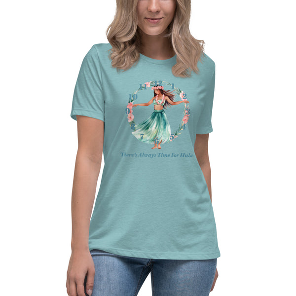 There's Always Time for Hula Women's Relaxed T-Shirt Watercolor Design