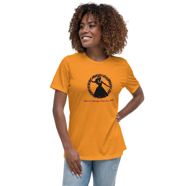 There's Always Time for Hula Women's Relaxed T-Shirt with Female Dancer Silouette