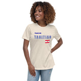 Proud to Be Tahitian Women's Relaxed T-Shirt