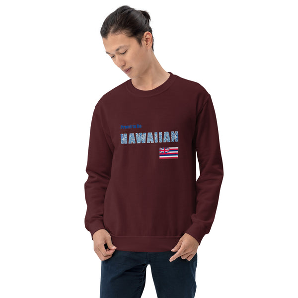 Proud to Be Hawaiian Tattoo Style Unisex Sweatshirt