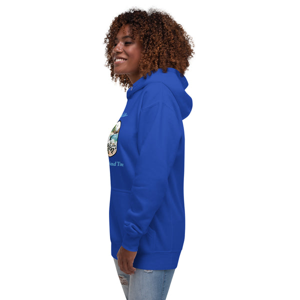 I'm Not Late - I'm on Island Time Unisex Hoodie