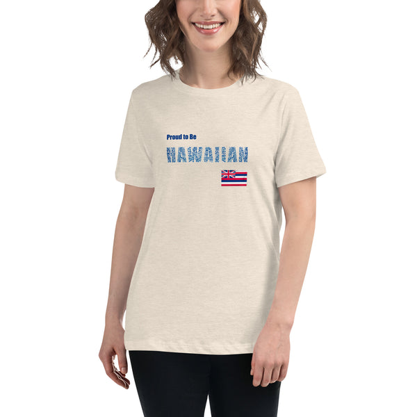 Proud to Be Hawaiian Tattoo Style Women's Relaxed T-Shirt