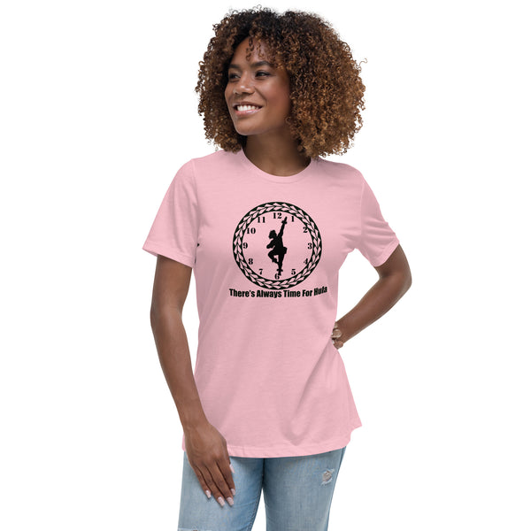 There's Always Time for Hula Women's Relaxed T-Shirt with Male Kahiko Dancer